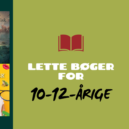 Lette bøger for 10-12-årige